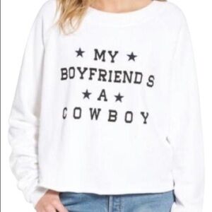 Wildfox White Sweatshirt "My Boyfriend's a Cowboy"